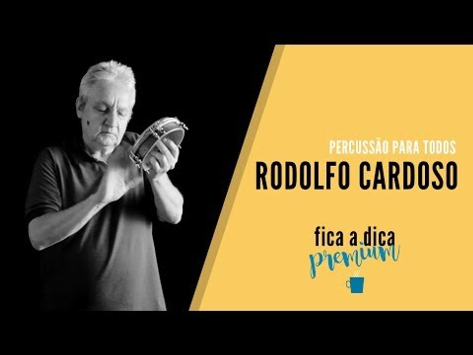 Rodolfo Cardoso || Percussão para todos (execução e grafia)