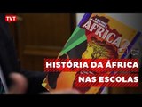 Prefeitura de São Paulo lança livros sobre História da África
