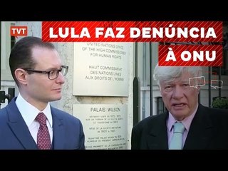 Lula recorre à ONU contra abuso de poder do juíz Sérgio Moro