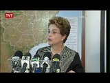 Dilma afirma que Brasil vai 