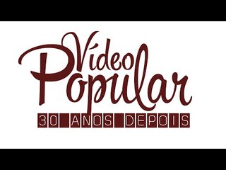 Vídeo Popular – 30 anos depois: Além de trabalhador, negro 1/2