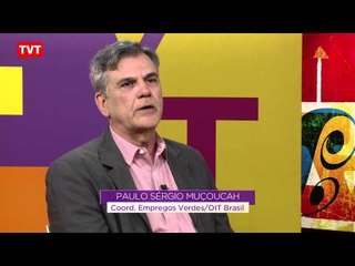 Bom Para Todos: Empregos Verdes: é a vez da sustentabilidade 3/3