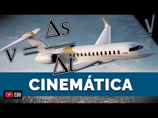 CINEMÁTICA | Física
