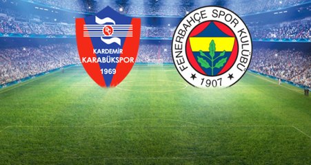 Fenerbahçe Deplasmanda Karabükspor ile Karşılaşacak! 11'ler Belli Oldu