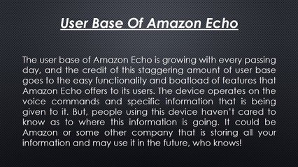 Why Echo Is Controlled By Amazon Itself