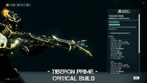 Warframe Tiberon Prime - Critical Build - Weapon Of The Gods