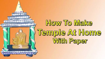 DIY Recycled Newspaper Temple at home