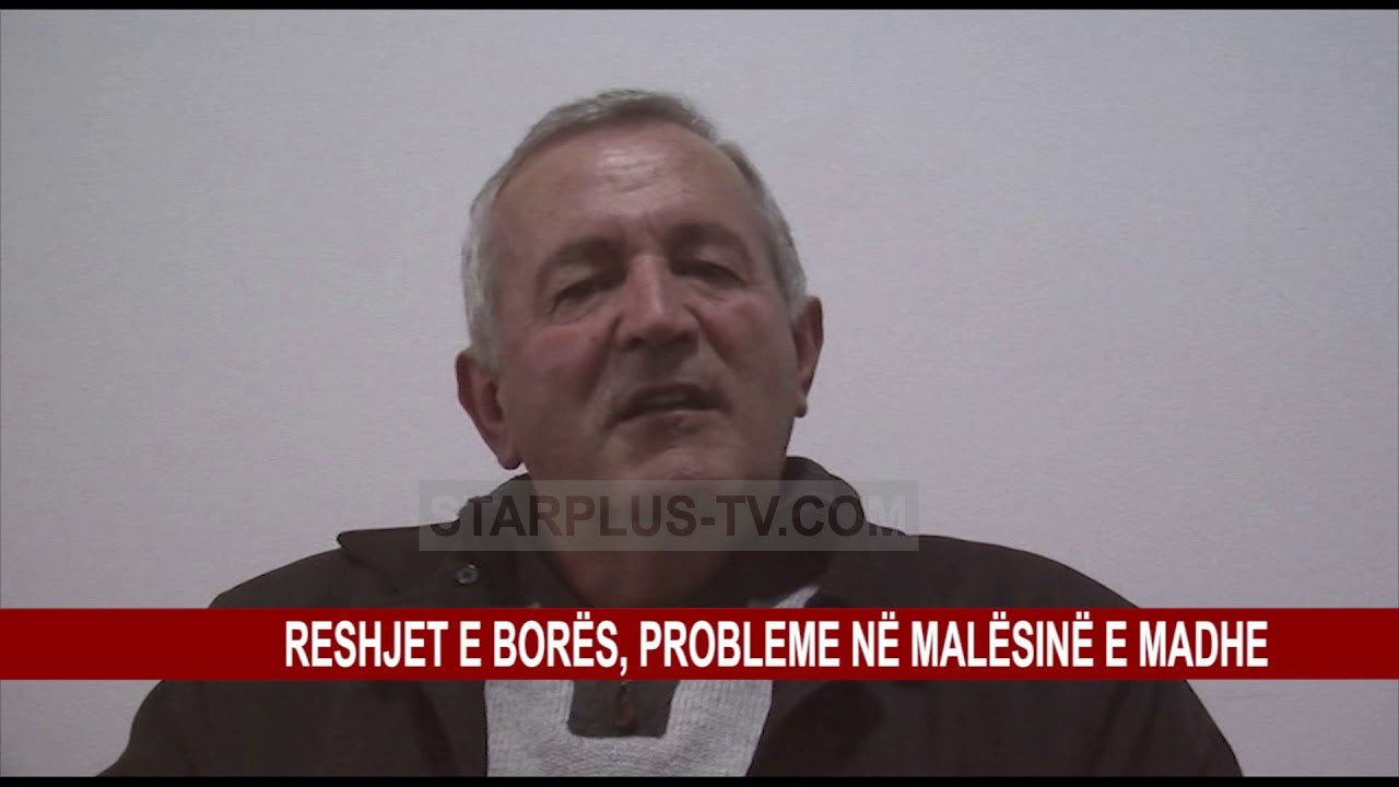 RESHJET E BORËS, PROBLEME NË MALËSINË E MADHE