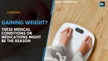 Gaining weight? These medical conditions or medications might be the reason