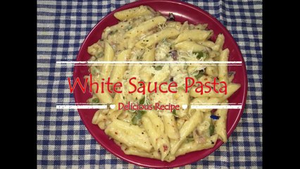 How to Make Pasta in white sauce/WHITE SAUCE PASTA RECIPE