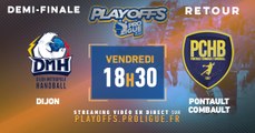 Dijon x Pontault-Combault | Playoffs Proligue 2018 | Demi-finale Retour