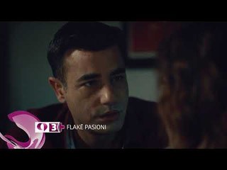 Flake pasioni|Parashikime|Episodi 134