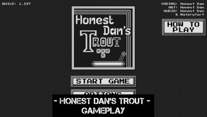 HONEST DAN'S TROUT - Gameplay (Tetris and Brick Breaker Combination)