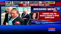 Nawaz Sharif admits Pakistan’s role in Mumbai terror attacks