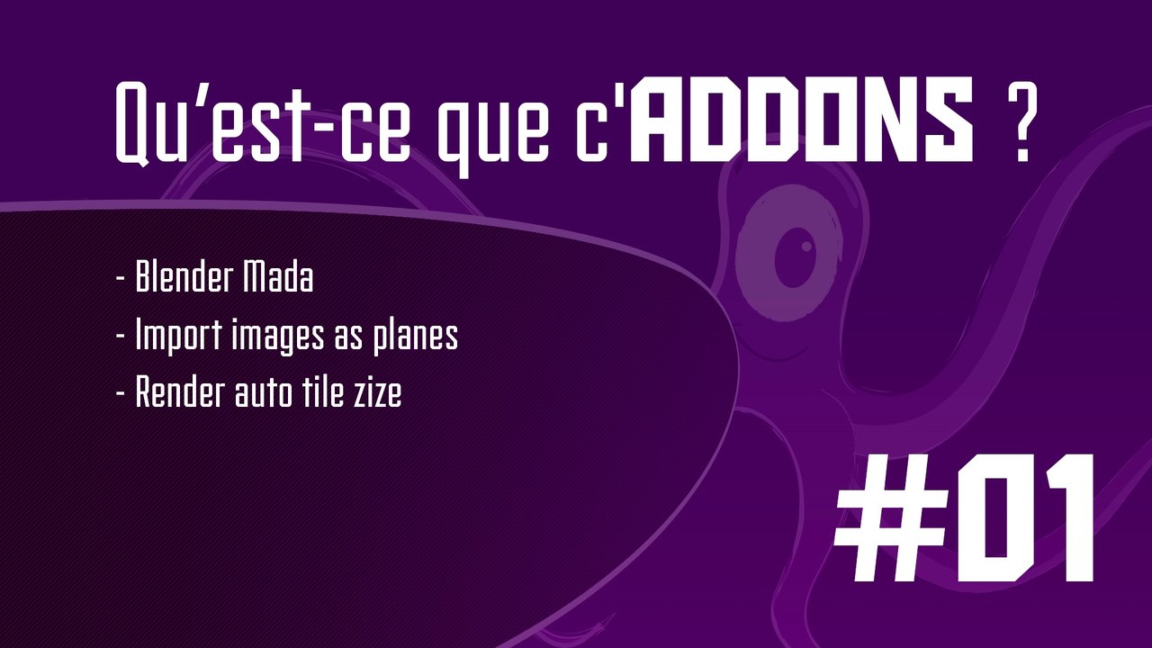 Blender - Qu'est-ce que c'Addons ? #01