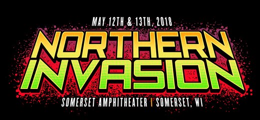 LIVE™ 2018 !! Northern Invasion 2018 at Somerset Amphitheater, Somerset, WI, US, live streaming