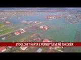 ZVOGLOHET HARTA E PËRMBYTJEVE NË SHKODËR