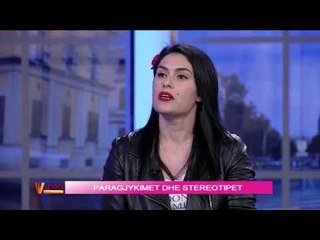 Vizioni i pasdites - Paragjykimet dhe stereotipet Pj.2 - 3 Prill 2018 - Show - Vizion Plus