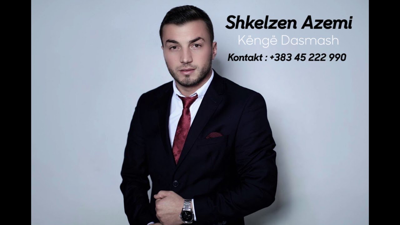 Shkelzen Azemi - Keng Dasmash