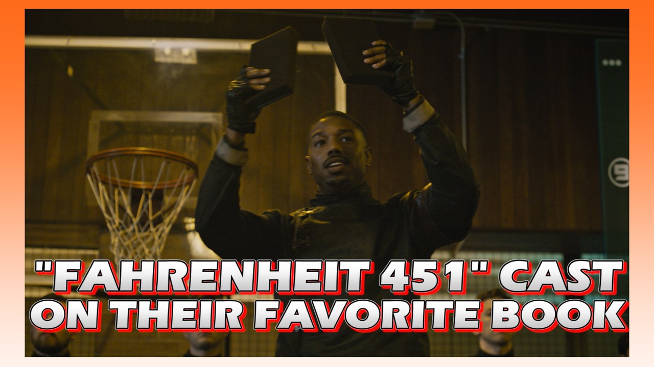 Fahrenheit 451 - Cast Reveals Their Favorite Books