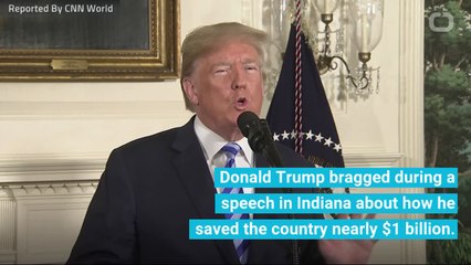 Trump Says He Saved The US Almost $1 Billion