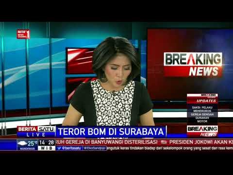 Breaking News: Teror Bom di Surabaya #4