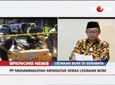 PP Muhammadiyah Mengutuk Keras Ledakan Bom 3 Gereja Surabaya