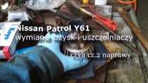 Nissan Patrol Y61 - naprawa cz.2
