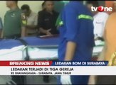 Korban Bom Tiga Gereja Surabaya Dilarikan ke 8 Rumah Sakit