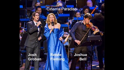 Se, Cinema Paradiso - Josh Groban, Renée Fleming, Joshua Bell