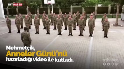 Mehmetçik'ten Anneler Günü'ne özel video