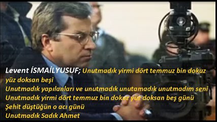 Levent İSMAİLYUSUF Dr. Sadık AHMETe Mektup ''24 Temmuz 1995''