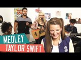 [MEDLEY] TAYLOR SWIFT  - Bad Blood - Blank Space - We Are Never Ever Getting Back Together’