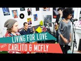 LIVING FOR LOVE - Madonna (Rebel Heart) - Cover avec Carlito & McFly et Inaya