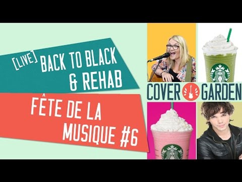 [LIVE FÊTE DE LA MUSIQUE #6] BACK TO BLACK / REHAB - Amy Winehouse (BO documentaire 'AMY')