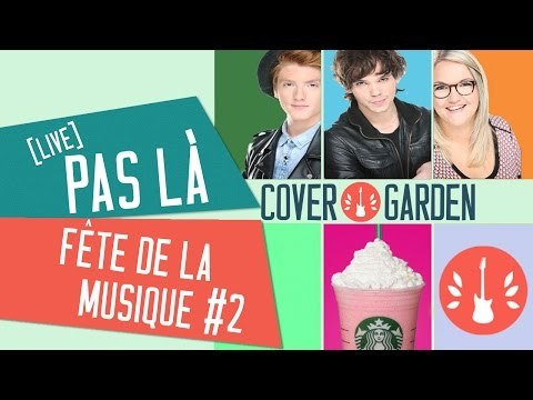 [LIVE FÊTE DE LA MUSIQUE #2] PAS LA - VIANNEY - Cover Garden Touch