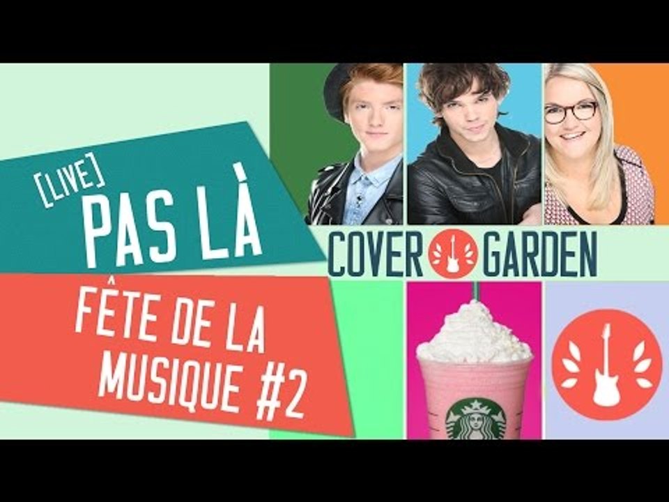 [LIVE FÊTE DE LA MUSIQUE #2] PAS LA - VIANNEY - Cover Garden Touch