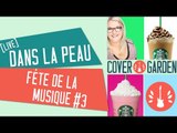 [LIVE FÊTE DE LA MUSIQUE #3] DANS LA PEAU - CAMELIA JORDANA Cover Garden Touch