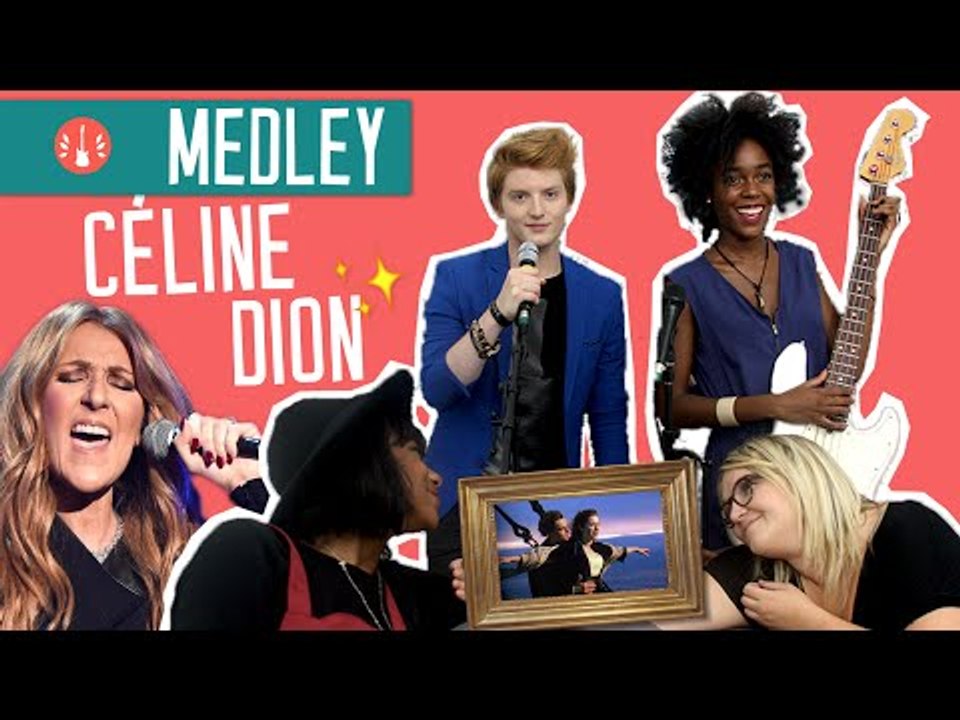 [MEDLEY] Le meilleur de Céline Dion