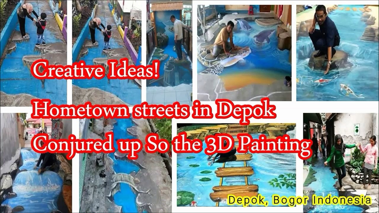 Crearive ideas! Homstown Streets in Depok Conjured up to 3d Painting