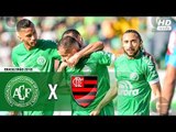 Chapecoense 3 x 2 Flamengo - Melhores Momentos (1º Tempo) Brasileirão 13/05/2018