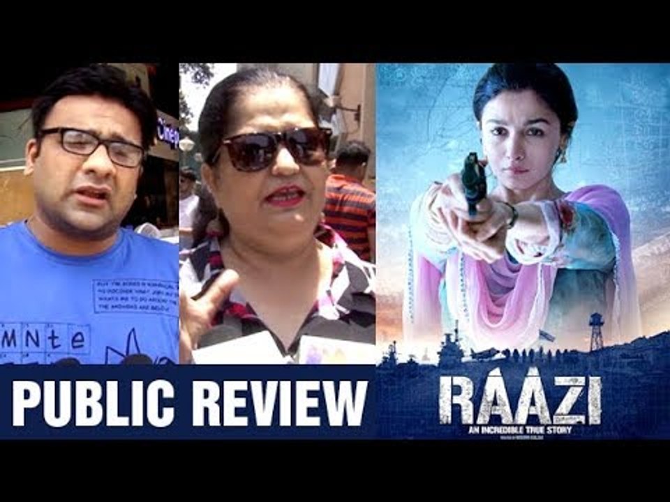 Raazi Movie PUBLIC REVIEW | First Day | Alia Bhatt, Vicky Kaushal