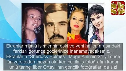 Resmen evrim geçirmişler! Bu ünlüleri tanıyabildiniz mi? Hele Müge anlı.