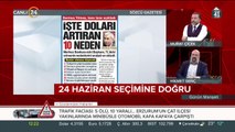 24 Haziran seçimine doğru