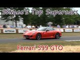Shmee's Top Supercars Episode 1: Ferrari 599 GTO