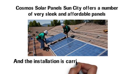 Cosmos Solar Panels Sun City