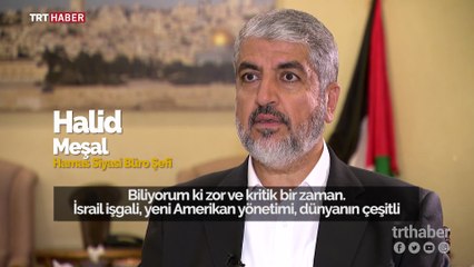 Hamas Siyasi Büro eski Başkanı Meşal'dan Filistin'e destek çağrısı