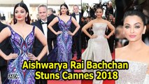 Cannes 2018: Aishwarya Rai Bachchan Stuns as Butterfly & Princessy Princess