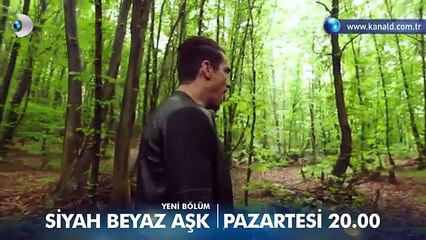 Siyah Beyaz Aşk 30. Bölüm Fragmanı - 2