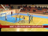 BASKET, VLLAZNIA SIGURON SEZONIN TJETËR NË SUPERLIGË